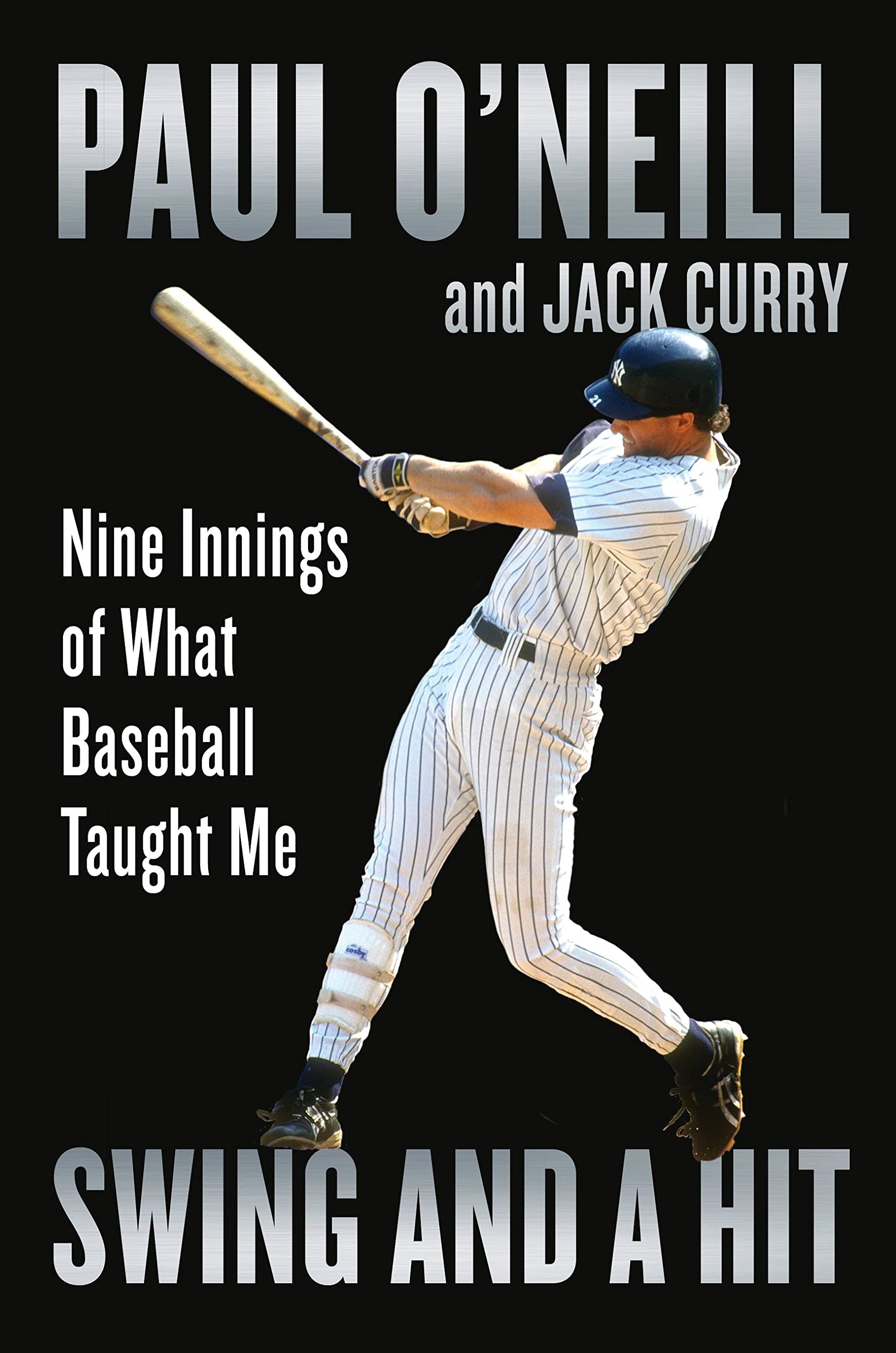 Swing and a Hit: Nine Innings of What Baseball Taught Me (PDF/EPUB Version)