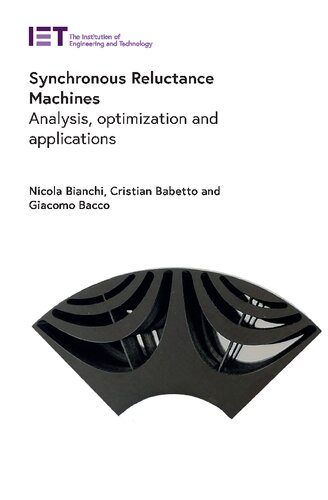Synchronous Reluctance Machines: Analysis, optimization and applications (Energy Engineering) (PDF/EPUB Version)