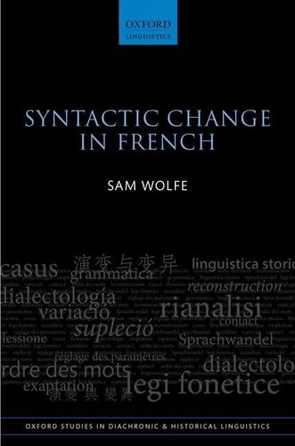 Syntactic Change in French (Oxford Studies in Diachronic and Historical Linguistics) (PDF/EPUB Version)