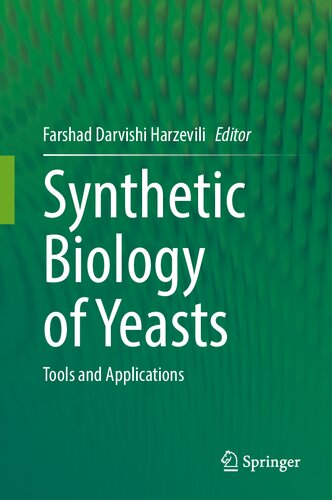 Synthetic Biology of Yeasts: Tools and Applications (PDF/EPUB Version)