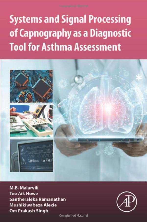 Systems and Signal Processing of Capnography as a Diagnostic Tool for Asthma Assessment (PDF/EPUB Version)
