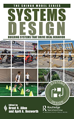 Systems Design: Building Systems that Drive Ideal Behavior (PDF/EPUB Version)
