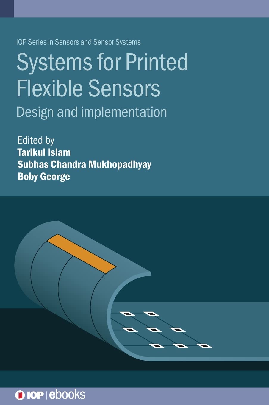 Systems for Printed Flexible Sensors: Design and implementation (PDF/EPUB Version)