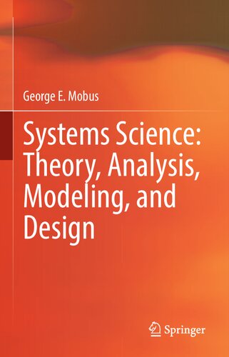 Systems Science: Theory, Analysis, Modeling, and Design (PDF/EPUB Version)