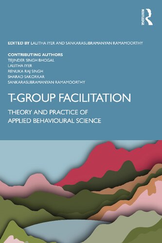 T-Group Facilitation: Theory and Practice of Applied Behavioural Science (PDF/EPUB Version)