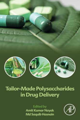 Tailor-Made Polysaccharides in Drug Delivery (PDF/EPUB Version)