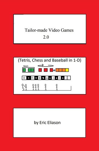 Tailor-Made Video Games 2.0 (PDF/EPUB Version)