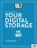 Take Control of Your Digital Storage, 2nd Edition (PDF/EPUB Version)