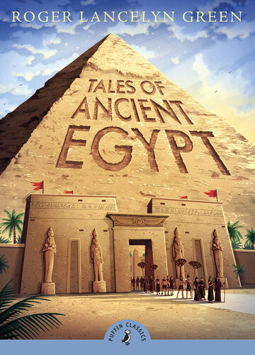 Tales of Ancient Egypt (PDF/EPUB Version)