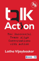 Talk Action: How Successful Teams Align Conversations with Action (PDF/EPUB Version)