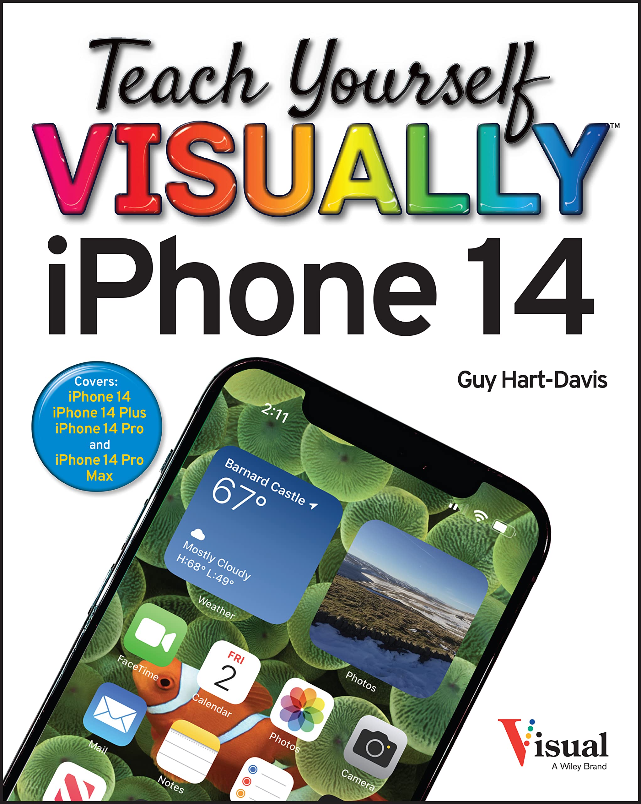 Teach Yourself VISUALLY iPhone 14 (Teach Yourself VISUALLY (Tech)) (PDF/EPUB Version)