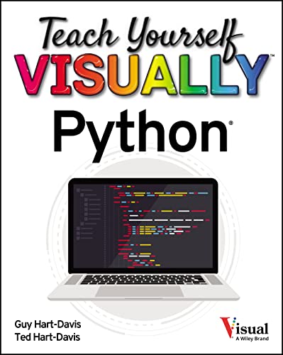 Teach Yourself VISUALLY Python (Teach Yourself VISUALLY (Tech)) (PDF/EPUB Version)