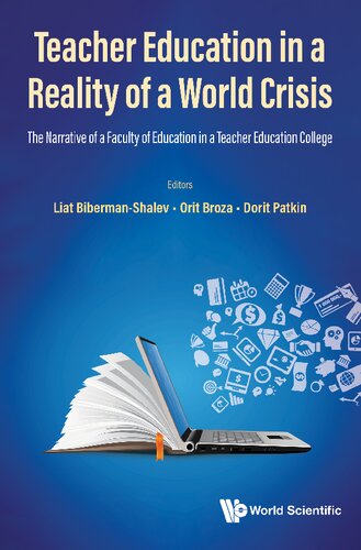 Teacher Education in a Reality of a World Crisis: The Narrative of a Faculty of Education in a Teacher Education College (PDF/EPUB Version)