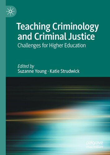 Teaching Criminology and Criminal Justice: Challenges for Higher Education (PDF/EPUB Version)