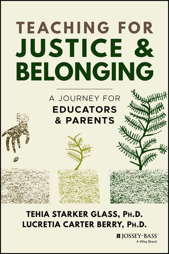 Teaching for Justice and Belonging: A Journey for Educators and Parents (PDF/EPUB Version)