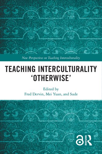 Teaching Interculturality 'Otherwise' (PDF/EPUB Version)
