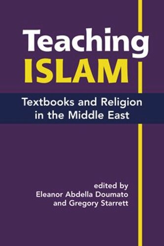 Teaching Islam: Textbooks and Religion in the Middle East (PDF/EPUB Version)