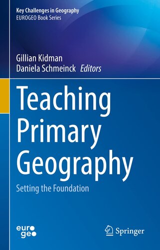 Teaching Primary Geography: Setting the Foundation (Key Challenges in Geography) (PDF/EPUB Version)