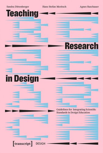 Teaching Research in Design: Guidelines for Integrating Scientific Standards in Design Education (PDF/EPUB Version)