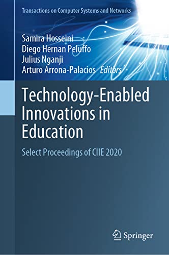 Technology-Enabled Innovations in Education: Select Proceedings of CIIE 2020 (PDF/EPUB Version)