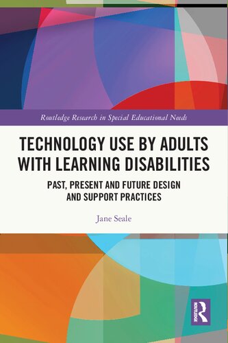 Technology Use by Adults with Learning Disabilities: Past, Present and Future Design and Support Practices (PDF/EPUB Version)