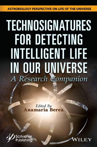 Technosignatures for Detecting Intelligent Life in Our Universe: A Research Companion (PDF/EPUB Version)