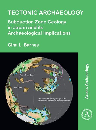 Tectonic Archaeology: Subduction Zone Geology in Japan and Its Archaeological Implications (PDF/EPUB Version)