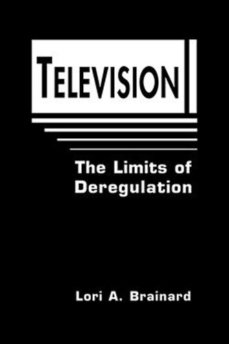 Television: Limits of Deregulation (PDF/EPUB Version)