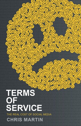 Terms of Service: The Real Cost of Social Media (PDF/EPUB Version)