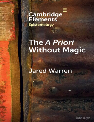 The A Priori Without Magic (Elements in Epistemology) (PDF/EPUB Version)
