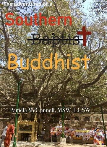 The Adventures of a Southern (Baptist) Buddhist (PDF/EPUB Version)