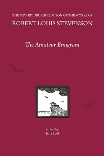 The Amateur Emigrant, by Robert Louis Stevenson (PDF/EPUB Version)