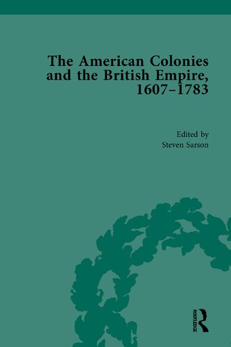 The American Colonies and the British Empire, 1607-1783, Part II (PDF/EPUB Version)