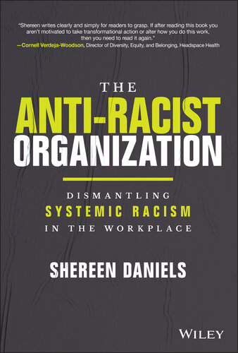 The Anti-Racist Organization: Dismantling Systemic Racism in the Workplace (PDF/EPUB Version)