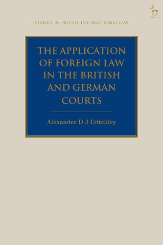 The Application of Foreign Law in the British and German Courts (PDF/EPUB Version)