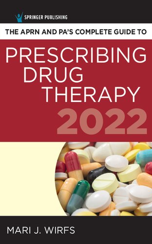 The APRN and PA'S complete guide to prescribing drug therapy (PDF/EPUB Version)