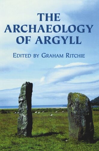 The Archaeology of Argyll (PDF/EPUB Version)