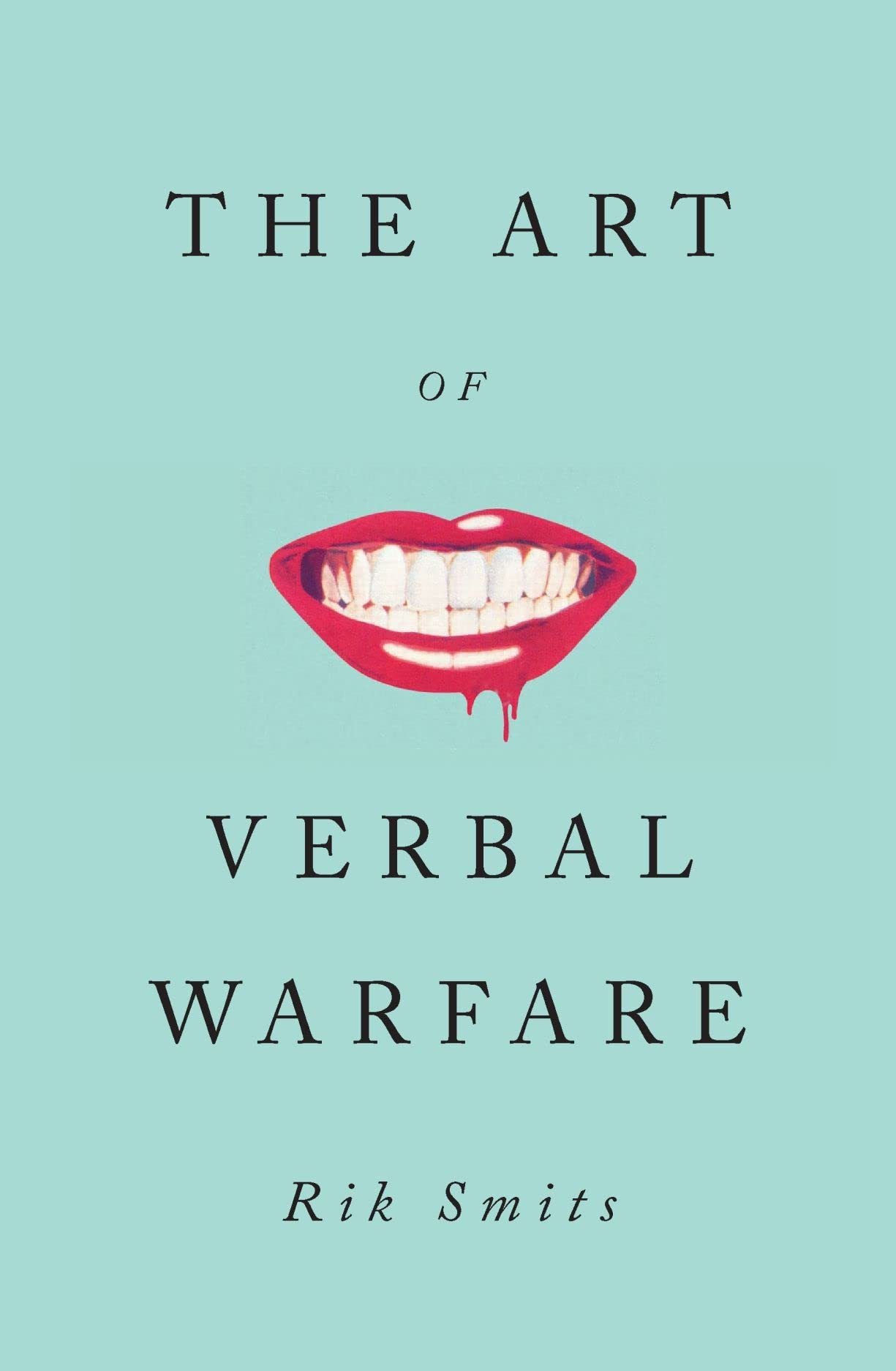 The Art of Verbal Warfare (PDF/EPUB Version)