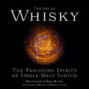 The Art of Whisky (PDF/EPUB Version)