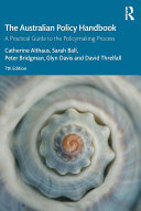 The Australian Policy Handbook: A Practical Guide to the Policymaking Process (PDF/EPUB Version)