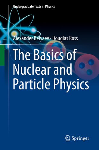 The Basics of Nuclear and Particle Physics (PDF/EPUB Version)