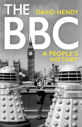 The BBC: A People's History (PDF/EPUB Version)