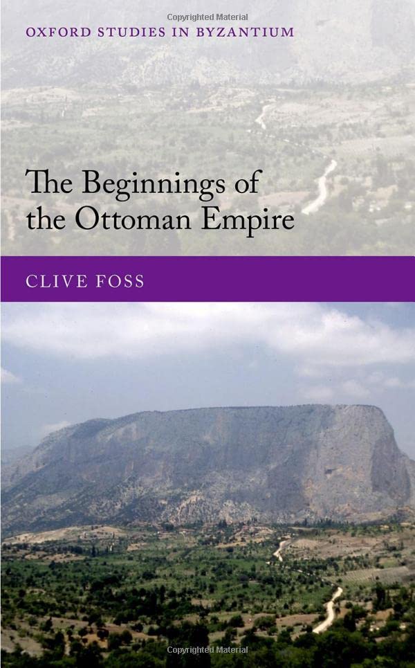The Beginnings of the Ottoman Empire (PDF/EPUB Version)