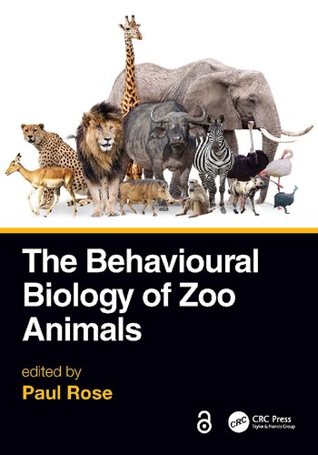 The Behavioural Biology of Zoo Animals (PDF/EPUB Version)