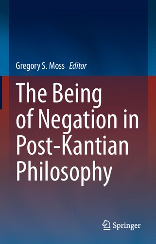 The Being of Negation in Post-Kantian Philosophy (PDF/EPUB Version)