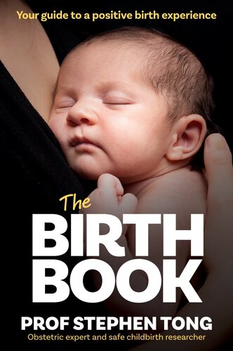 The Birth Book: Your Guide to a Positive Birth Experience (PDF/EPUB Version)