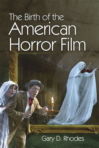 The Birth of the American Horror Film (PDF/EPUB Version)