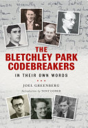 The Bletchley Park Codebreakers in Their Own Words (PDF/EPUB Version)