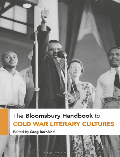 The Bloomsbury Handbook to Cold War Literary Cultures (PDF/EPUB Version)
