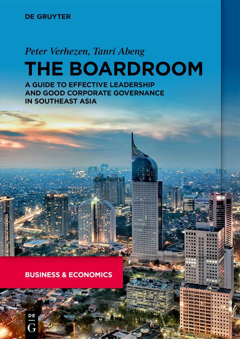 The Boardroom: A Guide to Effective Leadership and Good Corporate Governance in Southeast Asia (PDF/EPUB Version)